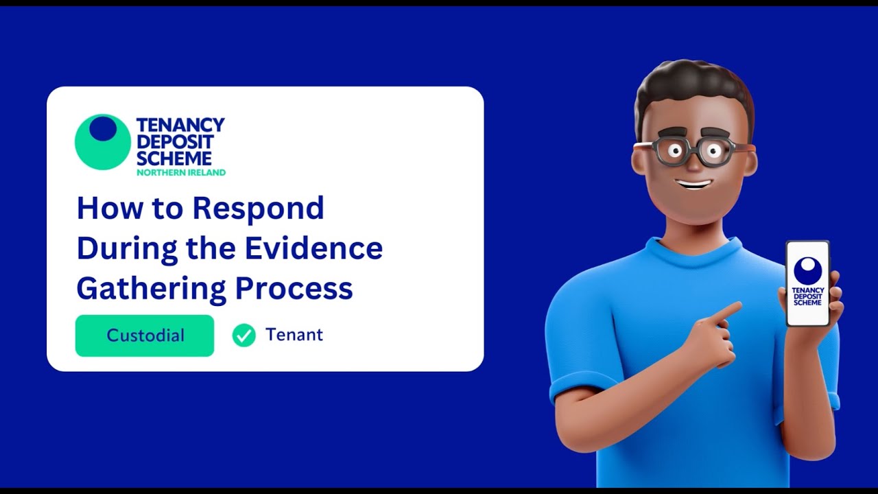 How to Respond During the Evidence Gathering Process - Custodial - Tenant