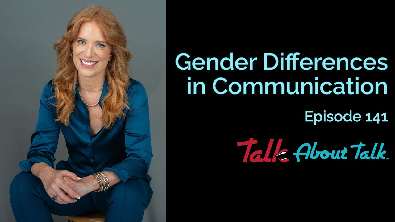 GENDER DIFFERENCES in Communication (ep.141)