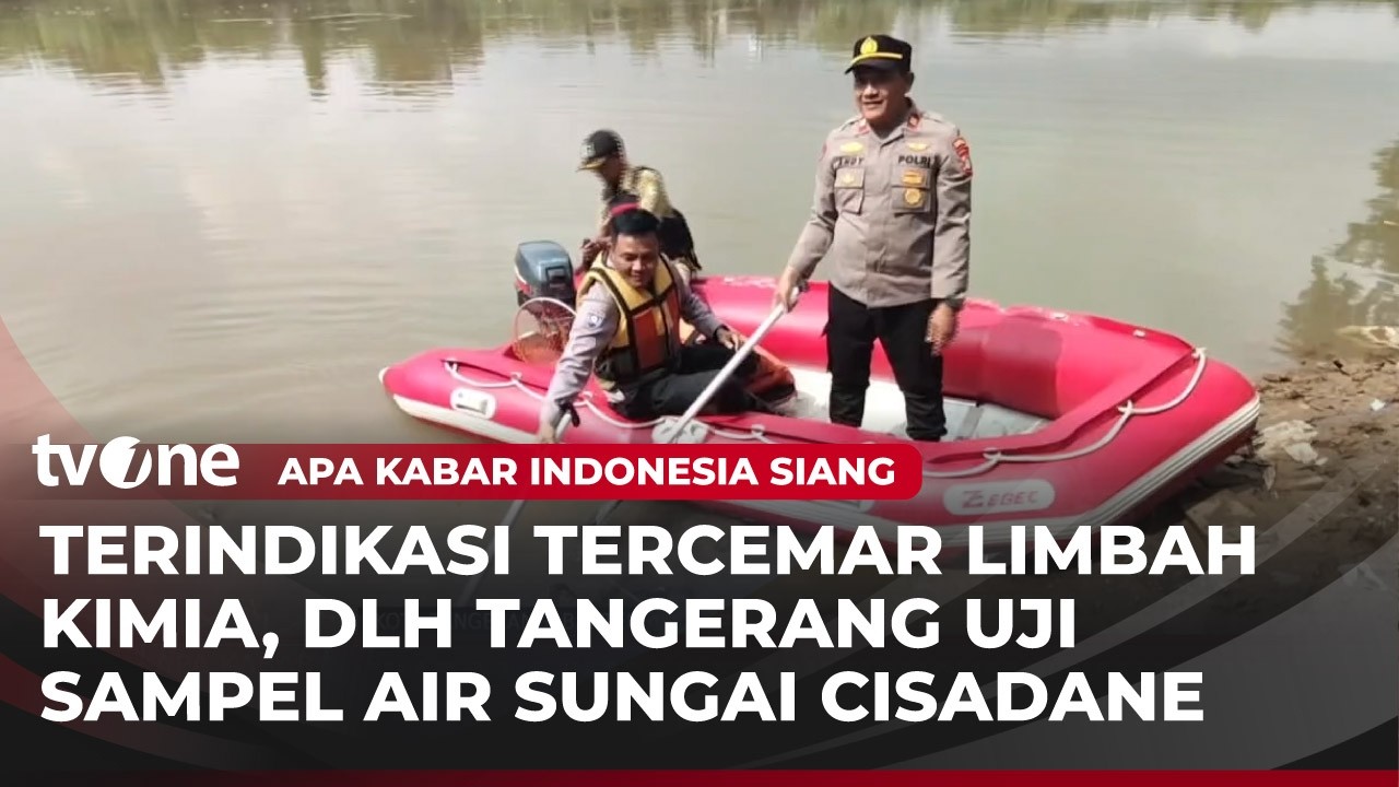 Uji Sampel Air Sungai Cisadane | AKIS tvOne