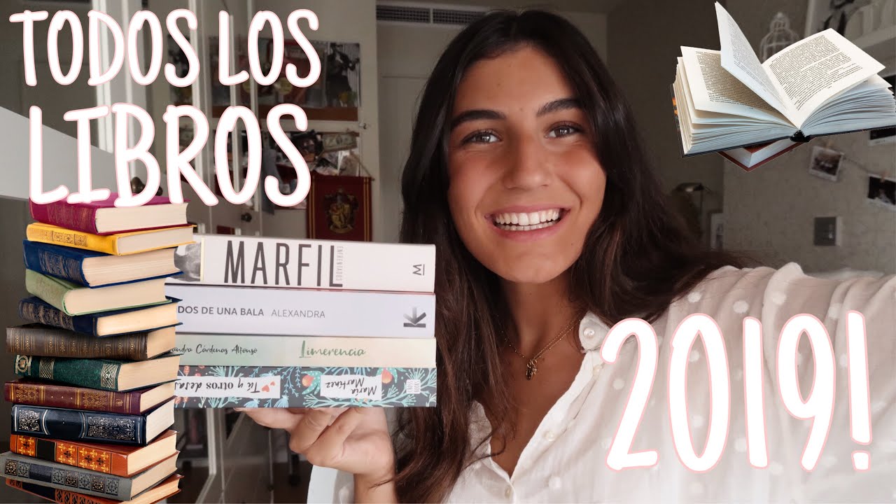 TODOS LOS LIBROS QUE HE LEIDO EN EL 2019! | Resumen de mis lecturas!
