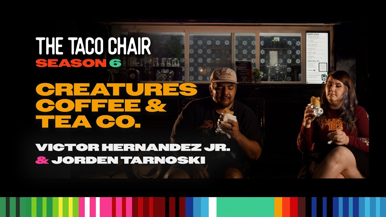 The Taco Chair - Creatures Coffee & Tea Co. - S6 EP3