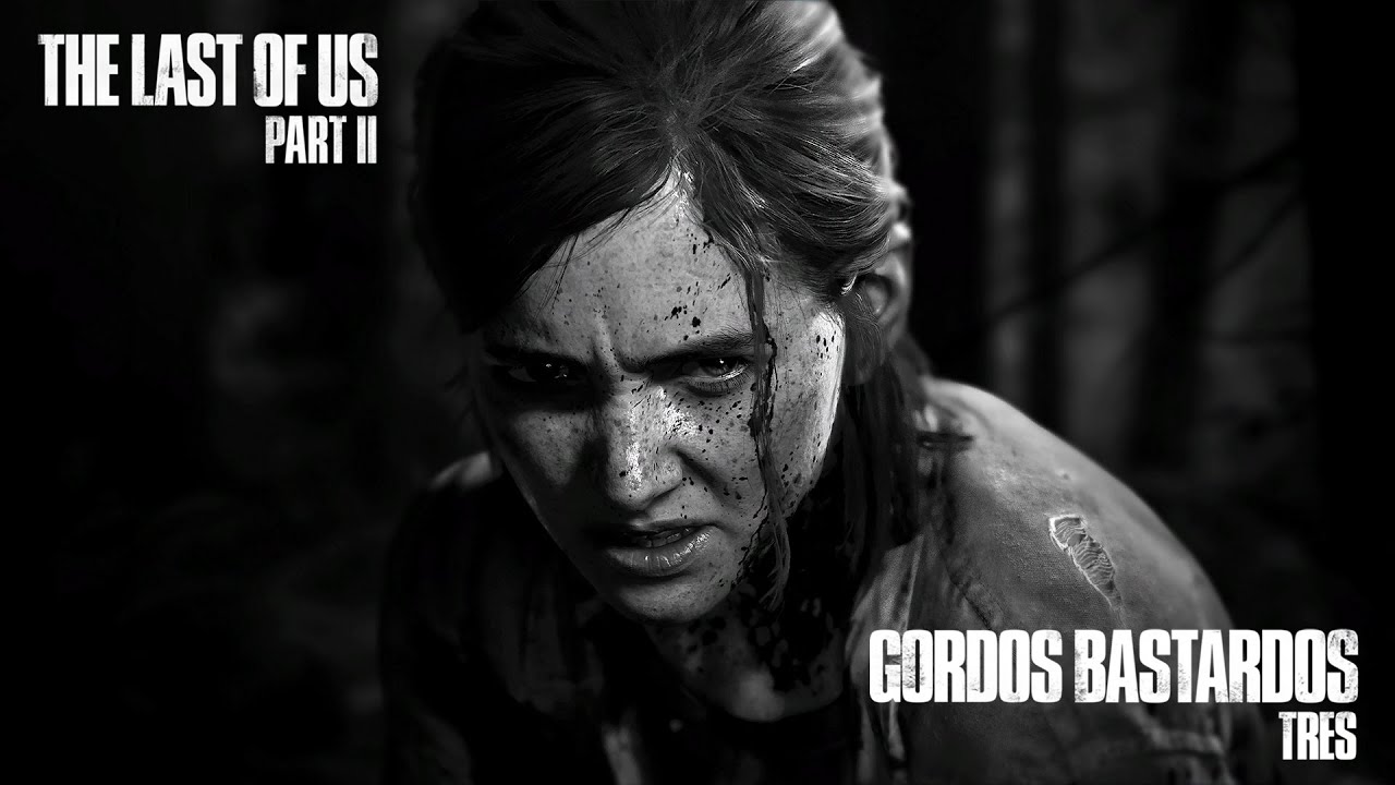 Reseña The Last of Us Parte II | 3GB