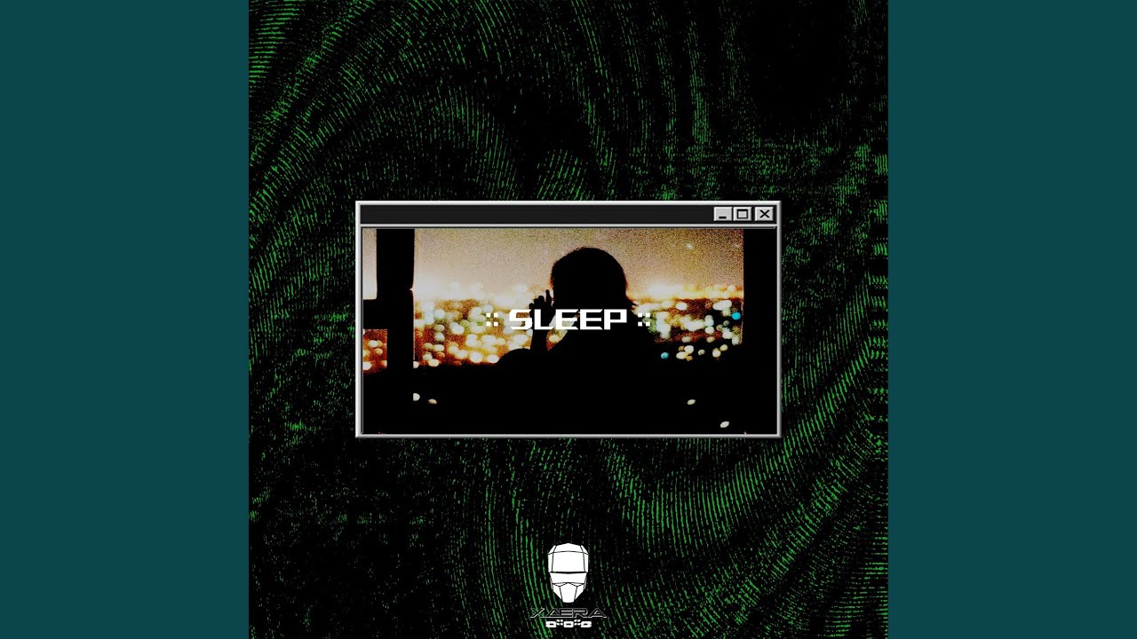 Sleep