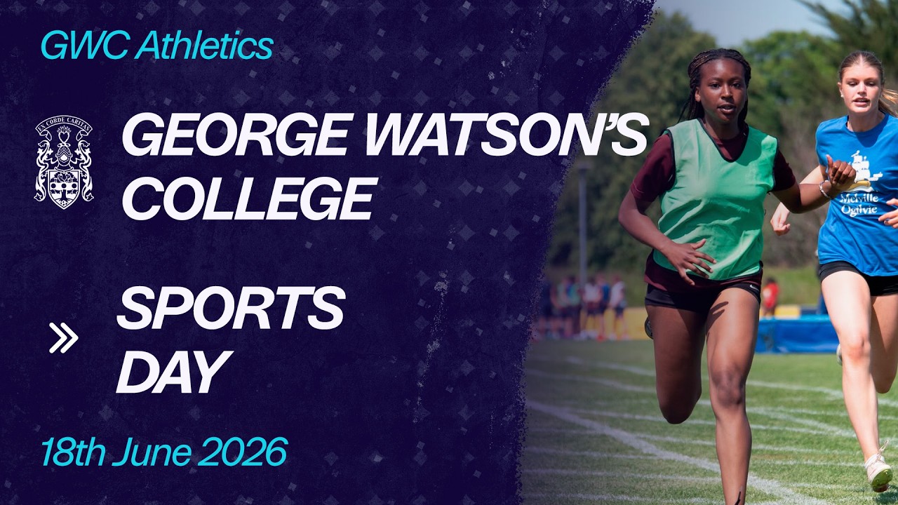 2026 George Watson's College Sports Day
