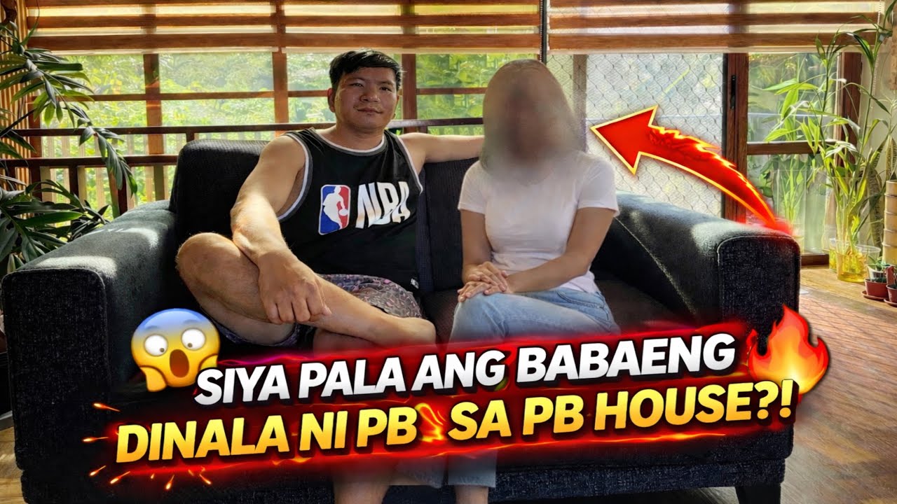 SIYA PALA ANG DINALA  SA PB HOUSE 