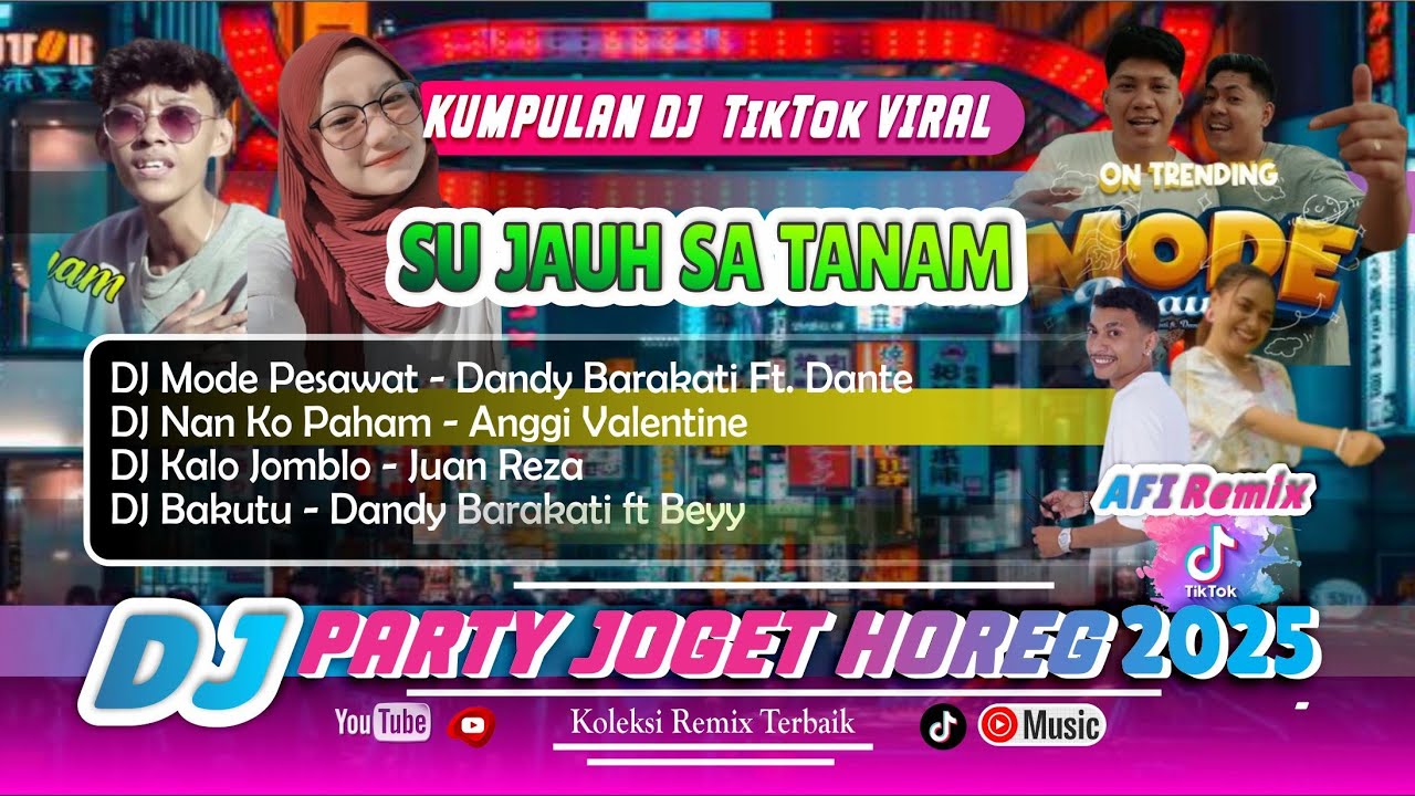 DJ TIKTOK TERBARU 2025 - JUAN REZA MODE PESAWAT X NAN KO PAHAM - LAGU JOGET - DJ AMBON TERBARU 2025