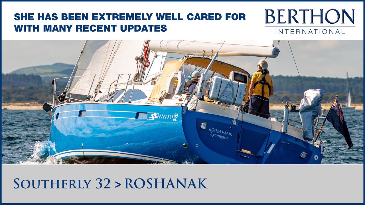 [OFF MARKET] Southerly 32 (ROSHANAK), with Harry Lightfoot - Yacht for Sale - Berthon International