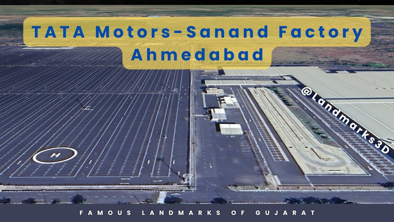 Tata Motors Factory - Sanand 1100 Acres Site #ahmedabad  #gujarat   @Landmarks3D