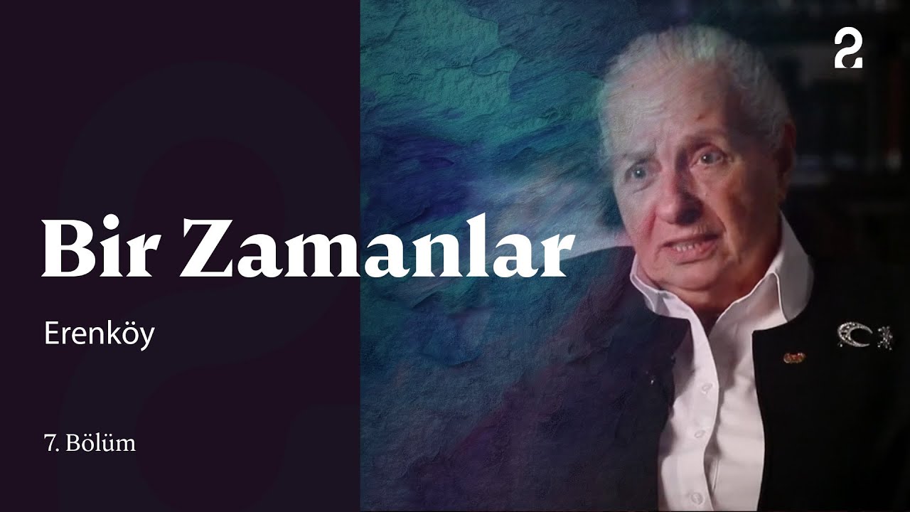 Erenköy | Bir Zamanlar | 7. Bölüm @trt2