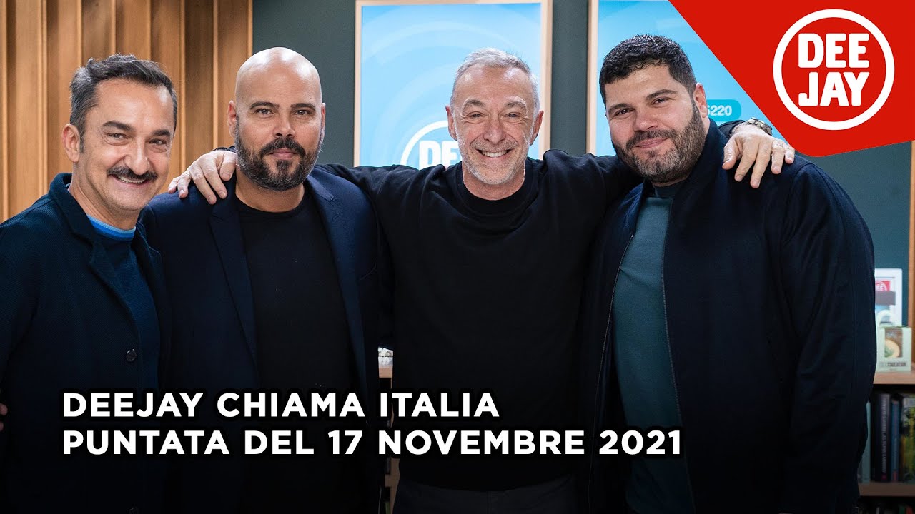 Deejay Chiama Italia - Puntata del 17 novembre 2021 / Ospiti Marco D'Amore e Salvatore Esposito