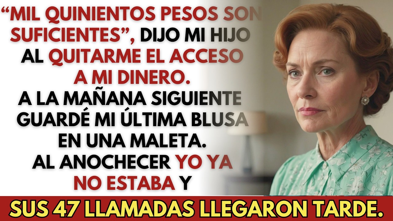 “Mil quinientos pesos cada dos semanas son suficientes”, dijo mi hijo al tomar mis cuentas.