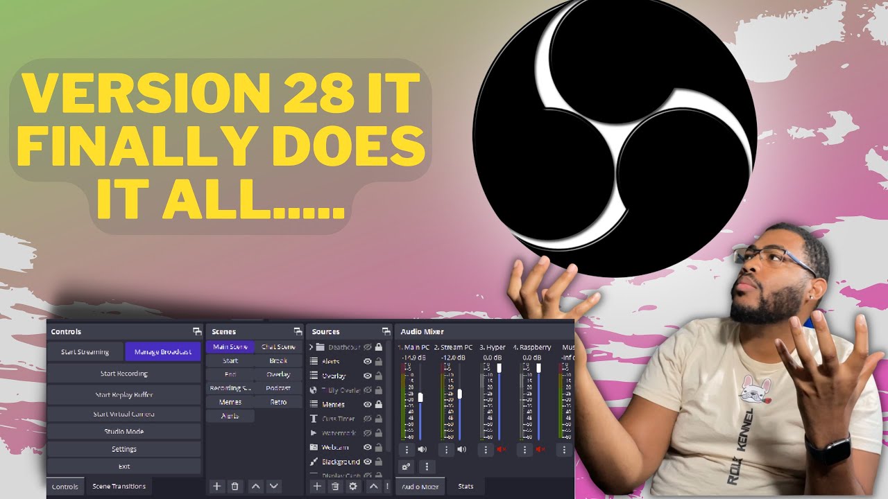 OBS Studio 28 : What to expect..