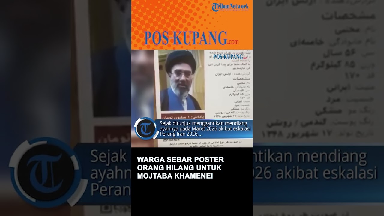 Warga Sebar Poster Orang Hilang Untuk Mojtaba Khamenei