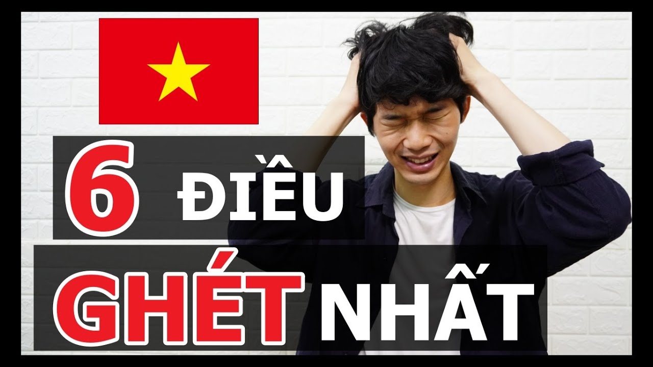6 Điều mình không thích về Việt Nam  - ベトナムで嫌いなこと６選