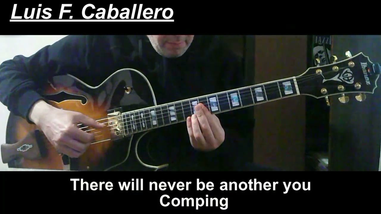THERE WILL NEVER BE ANOTHER YOU (COMPING)