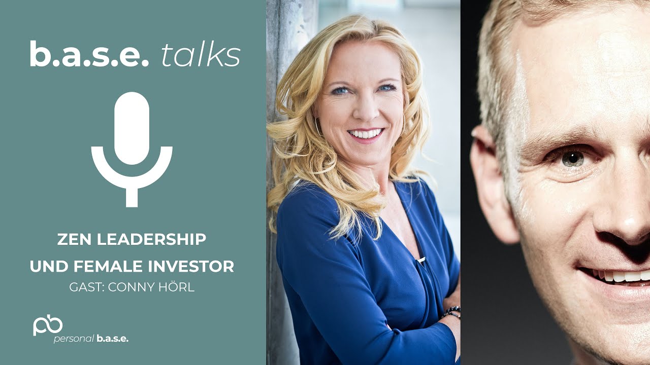 #25 ZEN Leadership & Female Investing: Wie Meditation dein Business ver&auml;ndert | b.a.s.e. talks