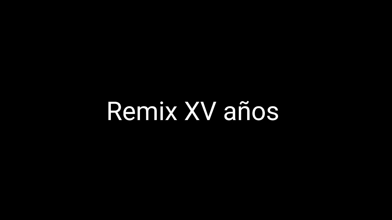 mix XV años baile sorpresa
