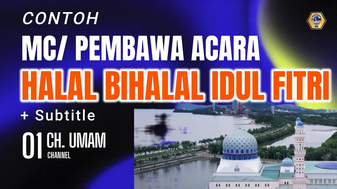 Contoh MC Halal Bihalal Idul Fitri | Teks MC Acara Halal Bihalal & Susunan Acara Lengkap