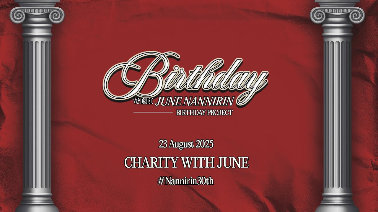 งานทำบุญวันเกิด จูน ณัณณิริณ ณ วัดยานนาวา | June Nannirin’s Birthday Charity 23 August 2025