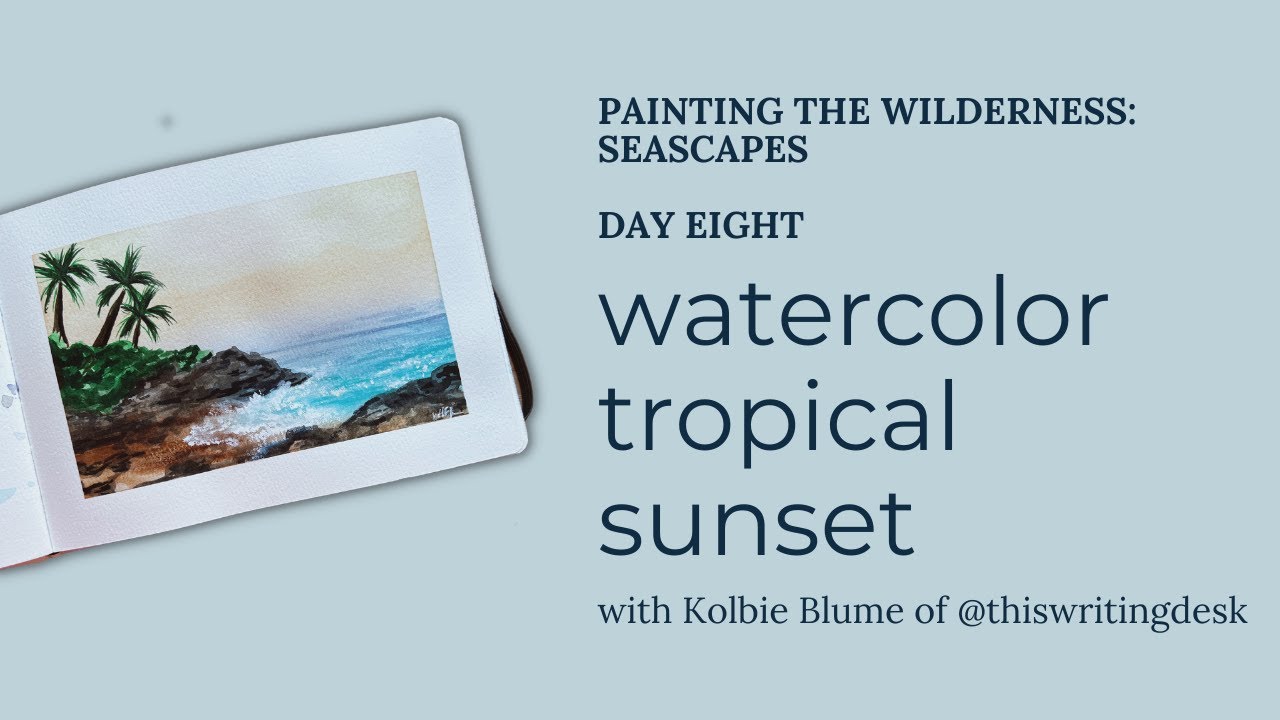 Watercolor Tropical Sunset | 10-Day Challenge, Day 8