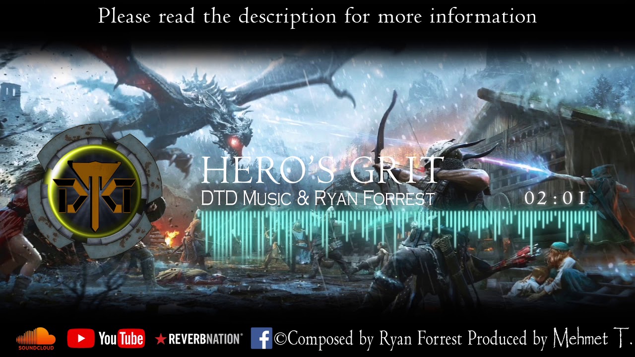 DTD Music & Ryan Forrest - Hero's Grit