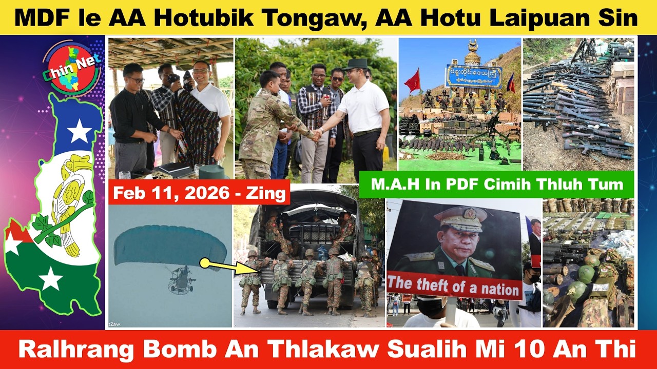 Feb 11 Zing: MDF le AA Karlak Sihcih Awknak Hnget Sinsin. Ralhrang Bomb Thlakaw Sualih Mi 10 Thi