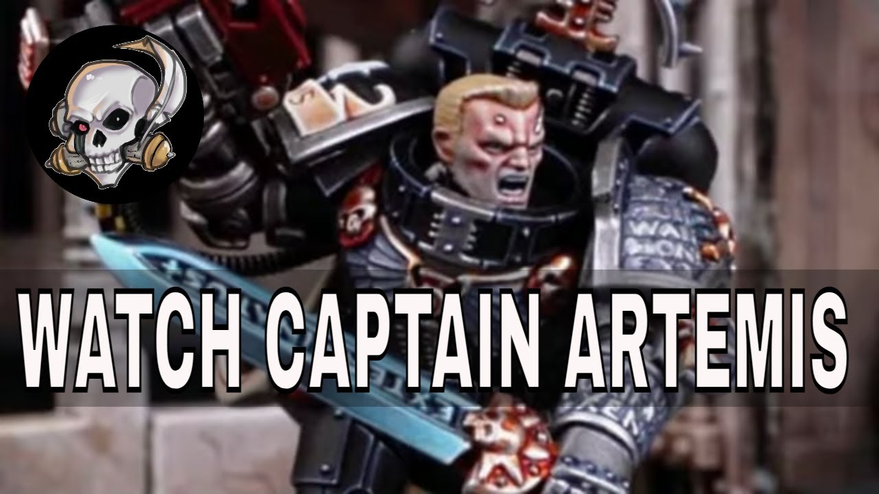 WATCH CAPTAIN ARTEMIS OF THE DEATH WATCH