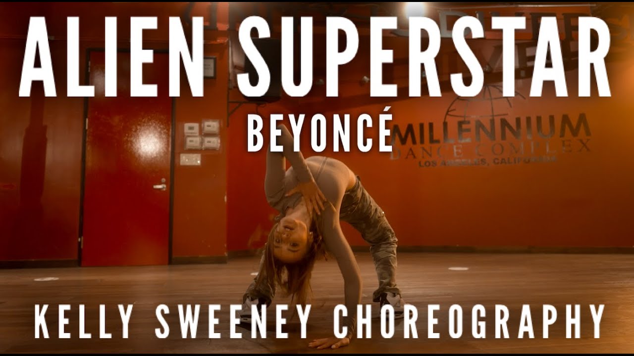 Alien Superstar by Beyonce | Kelly Sweeney Choreography | Millennium Dance Complex