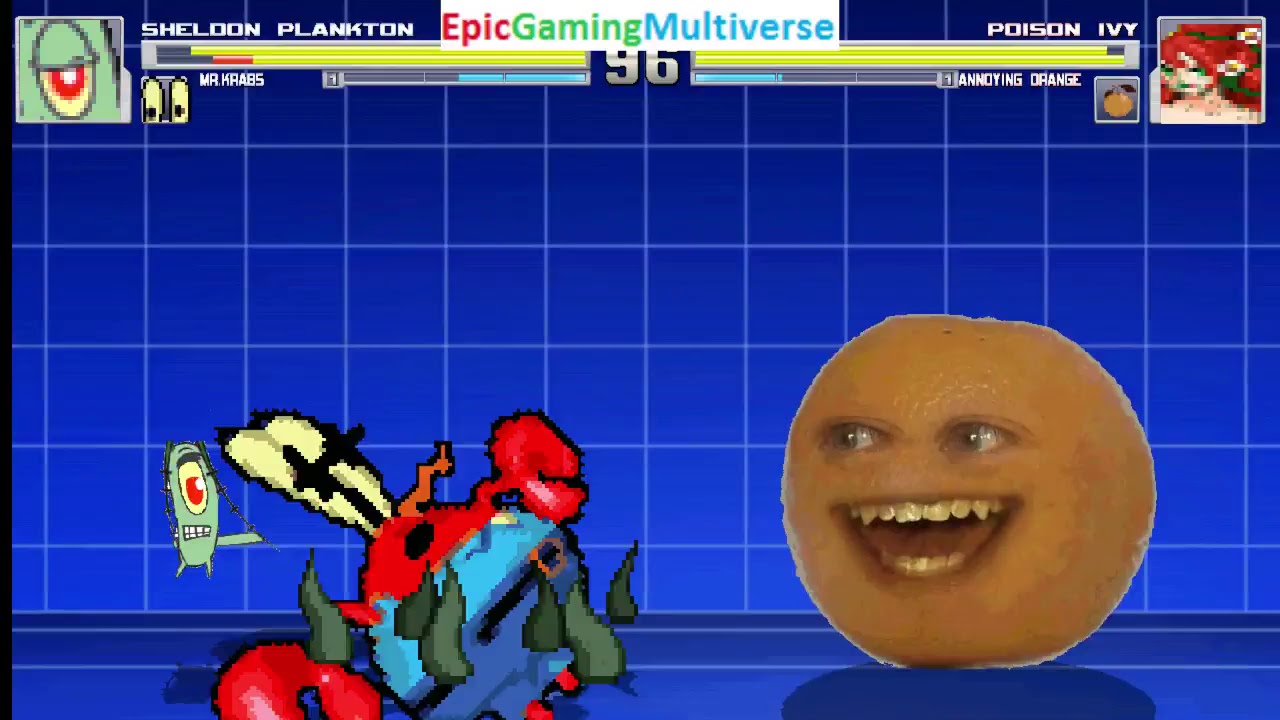 MUGEN Matches / Battles / Matches Of Plankton,  Mr. Krabs, And The Annoying Orange
