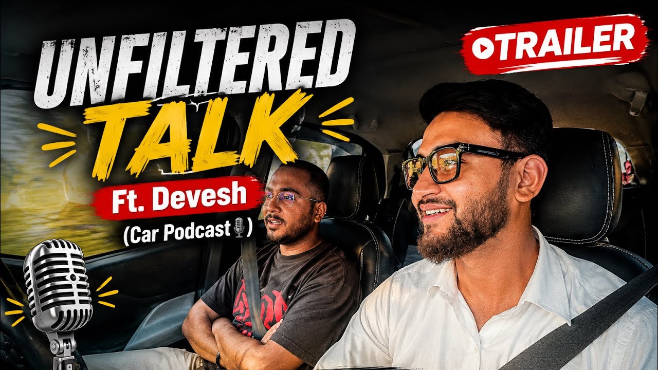 First Video Trailer Out Now Ft. devesh Dedha | The Public Point | Car Podcast