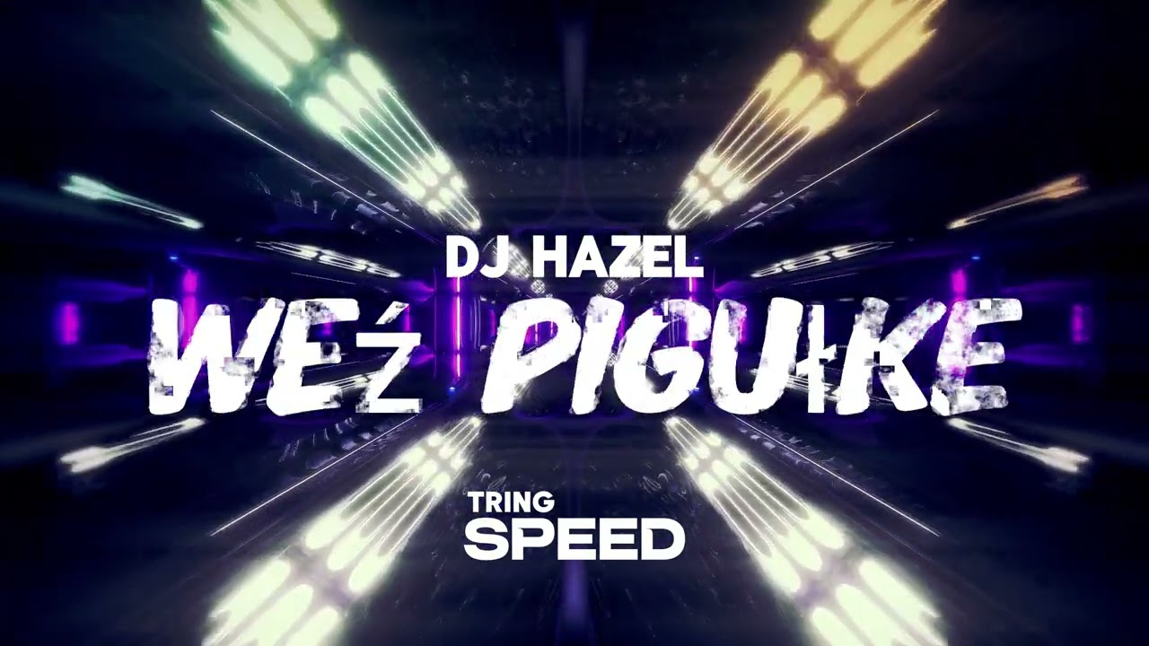Dj Hazel Weź Pigułke (BASSBOOSTED)