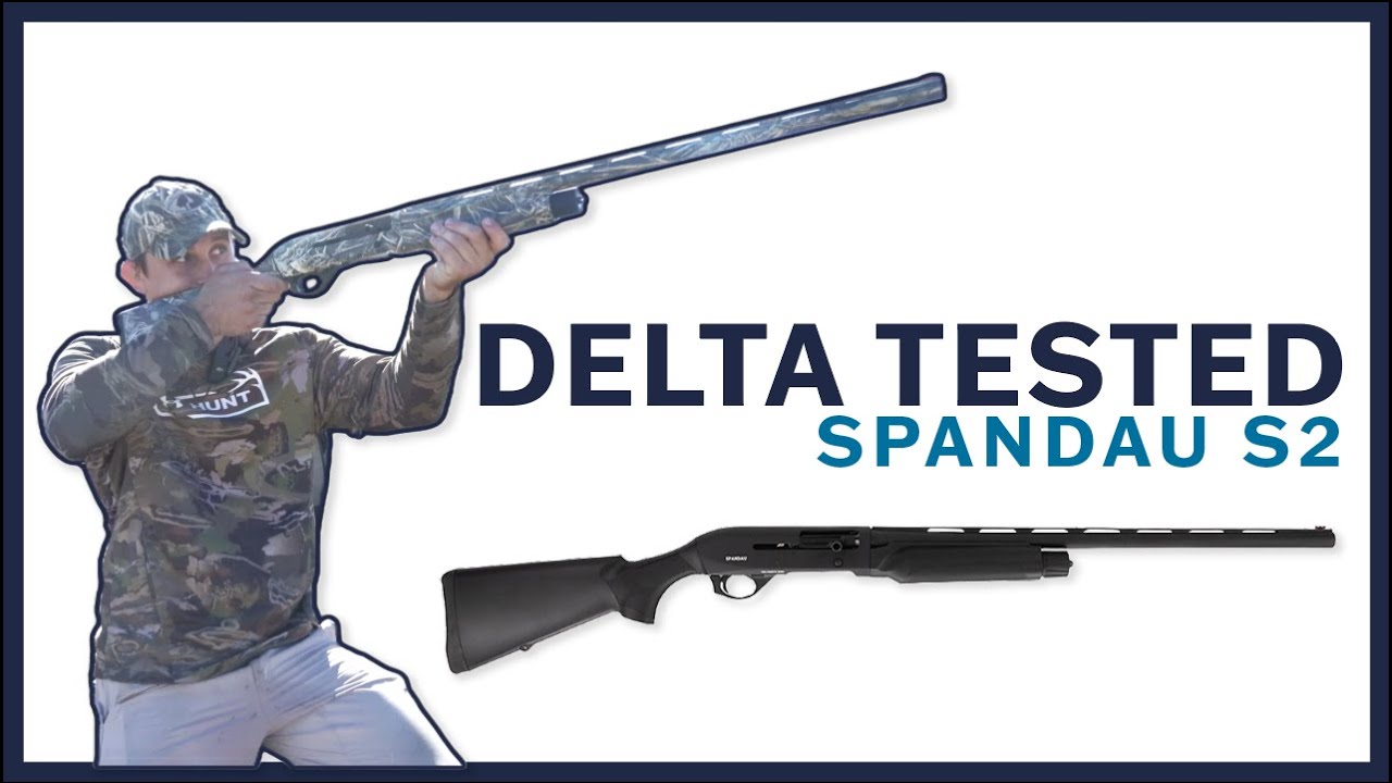 Delta Tested: Spandau S2