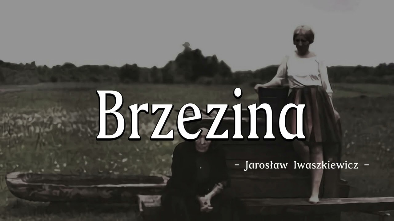 Brzezina (1988) | Jarosław Iwaszkiewicz