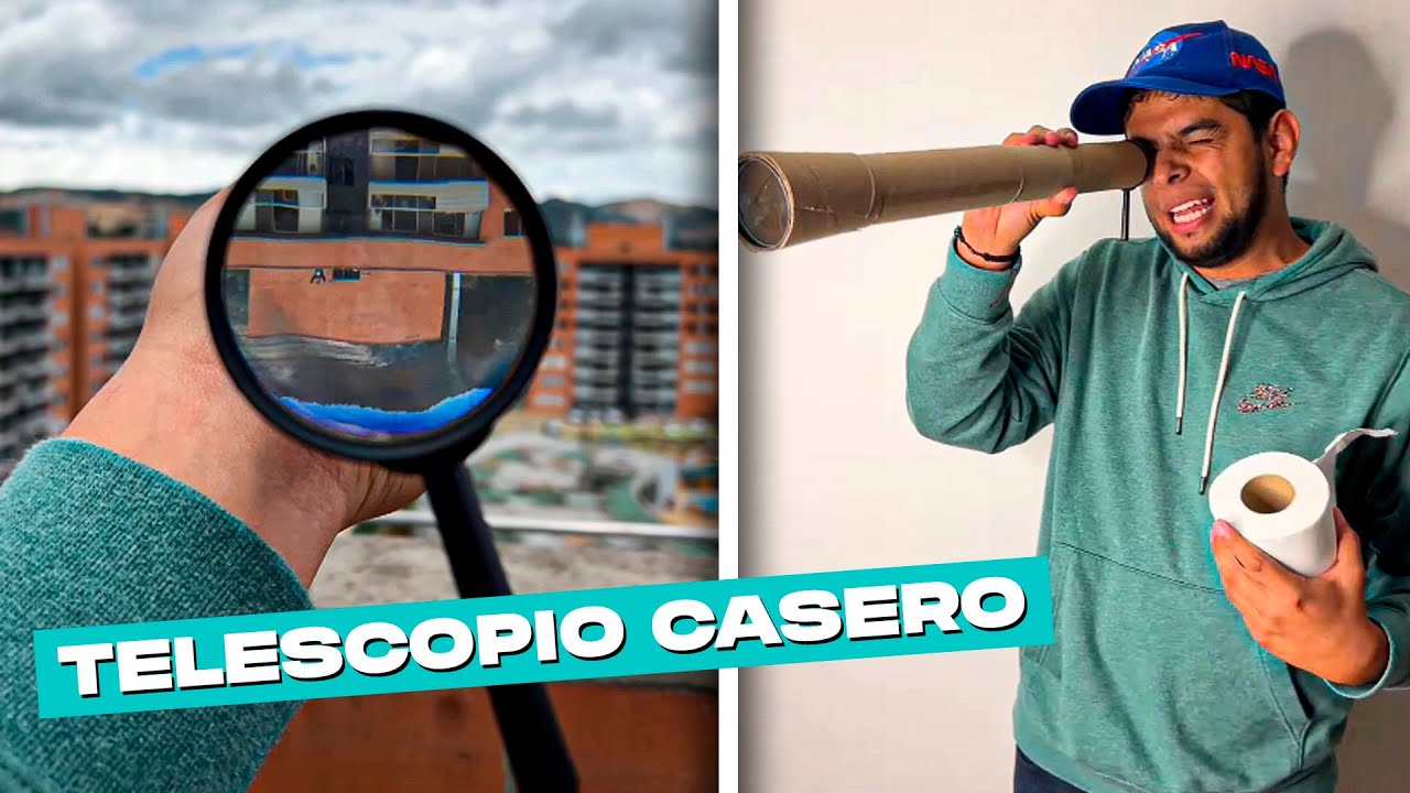 Como Hacer Un Telescopio En Casa Muy Facil