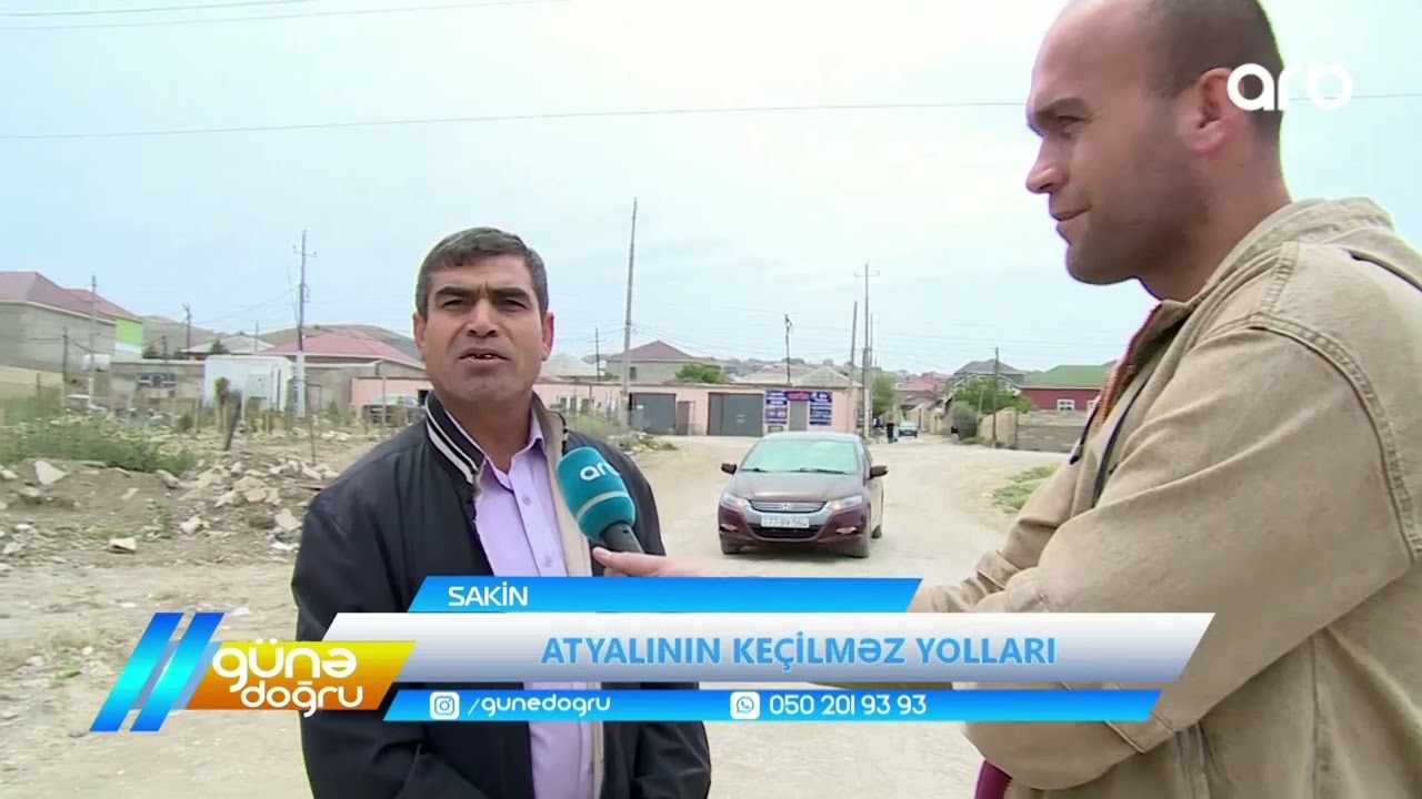 Günə doğru | Atyalının keçilməz yolları