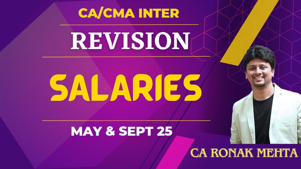 CA INTER - SALARY | REVISION VIDEO | MAY & SEP 2025, JANUARY 2026