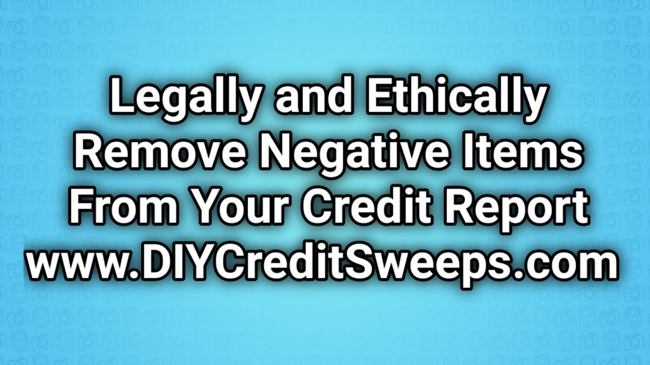 Legally & Ethically Sweep & Repair Your Credit Reports & FICO Scores [ Credit Repair 2020 ]