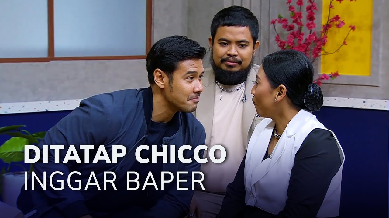 DITATAP CHICCO JERIKHO, INGGAR FULL BAPER (1/3) MHS