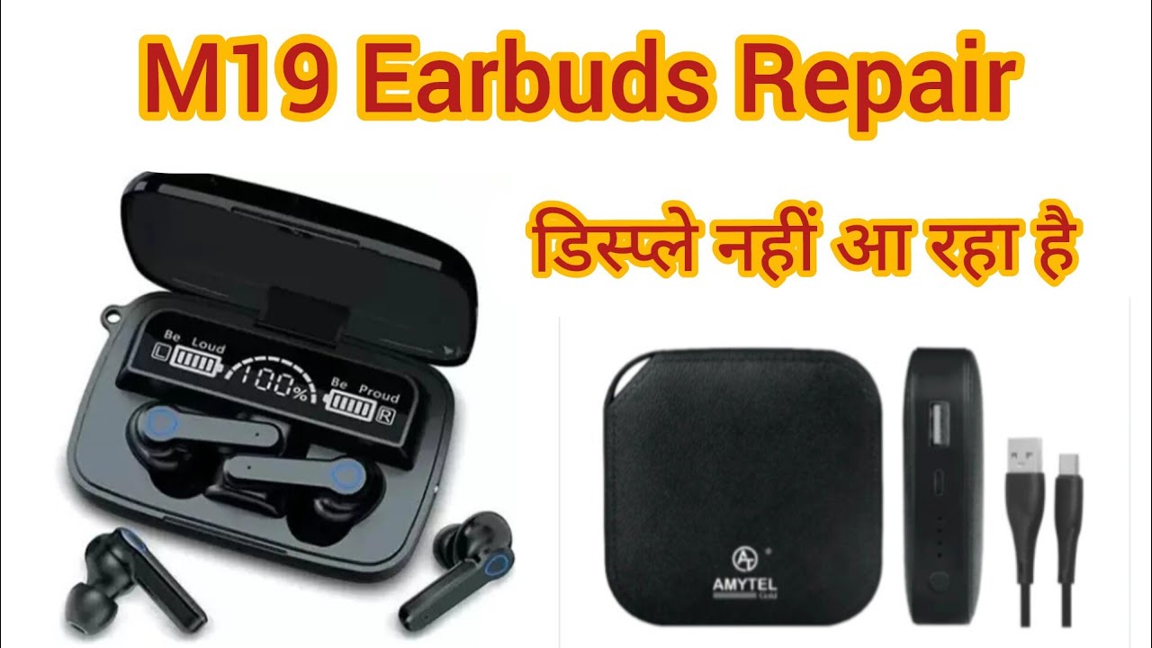 M19 डिस्प्ले नहीं आ रहा है घर पर ठीक करें💥 M19 earbuds Repair Without  | Magic Trick 2025! #airbuds