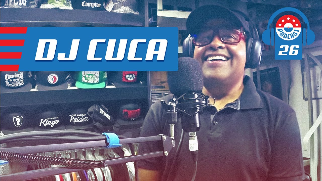 DJ CUCA - Gringos Podcast #26