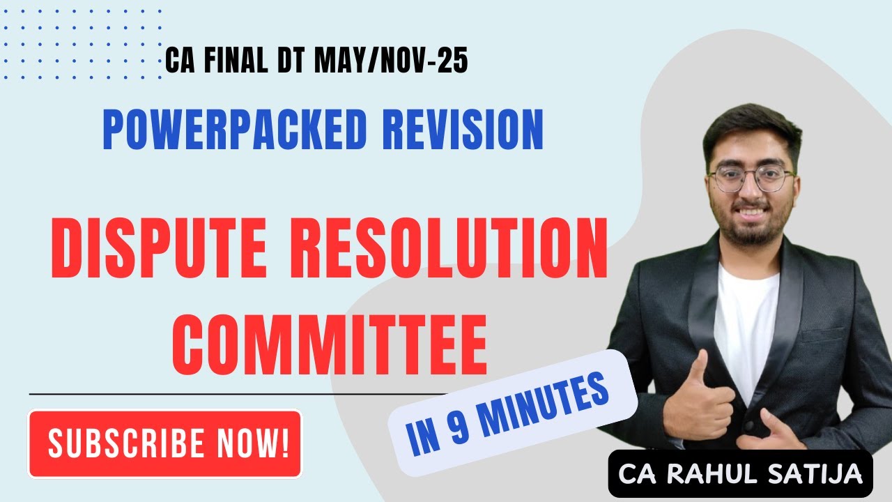 Bullet Revision - Dispute Resolution Committee DRC (CA Final DT - May-25) By CA Rahul Satija