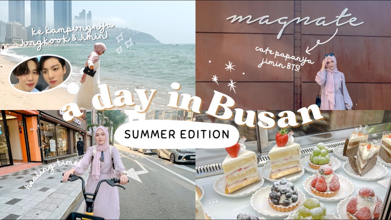 A DAY IN BUSAN 🇰🇷 EP. 1: KE KAFE PAPA JIMIN BTS💜 HEALING DI PANTAI  🌴WAJIB KESINI KALO KE KOREA!