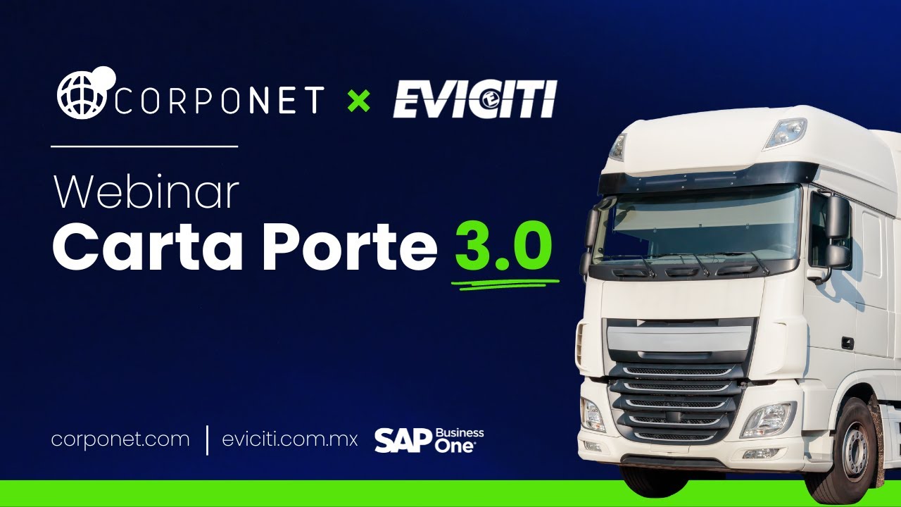 CN - Webinar Carta Porte 3.0