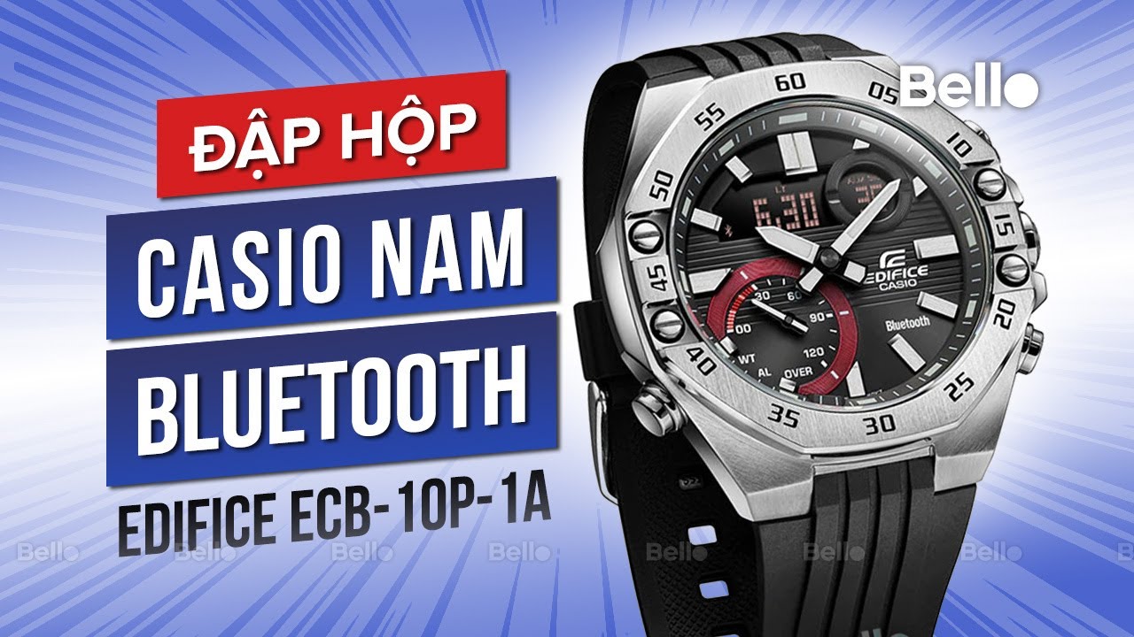 Đập hộp Casio ECB-10P-1A - Đồng hồ Edifice kết nối smartphone cực nhạy