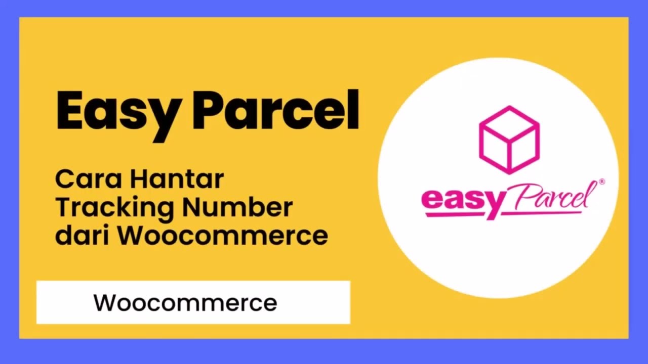 Easyparcel X Wasapbot | Woocommerce Notification by Whatsapp for EasyParcel