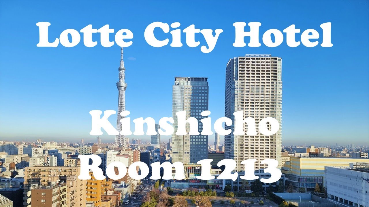 Lotte City Hotel Kinshicho | 4 ⭐ Hotel | Convenient Location