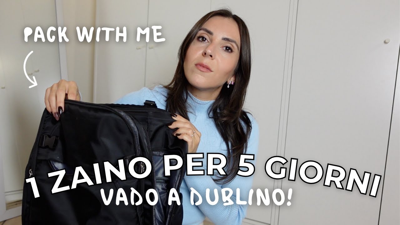 1 ZAINO PER 5 GIORNI A DUBLINO  ✈️  PACK WITH ME | zaino amazon per rayanair | maria silvestro...