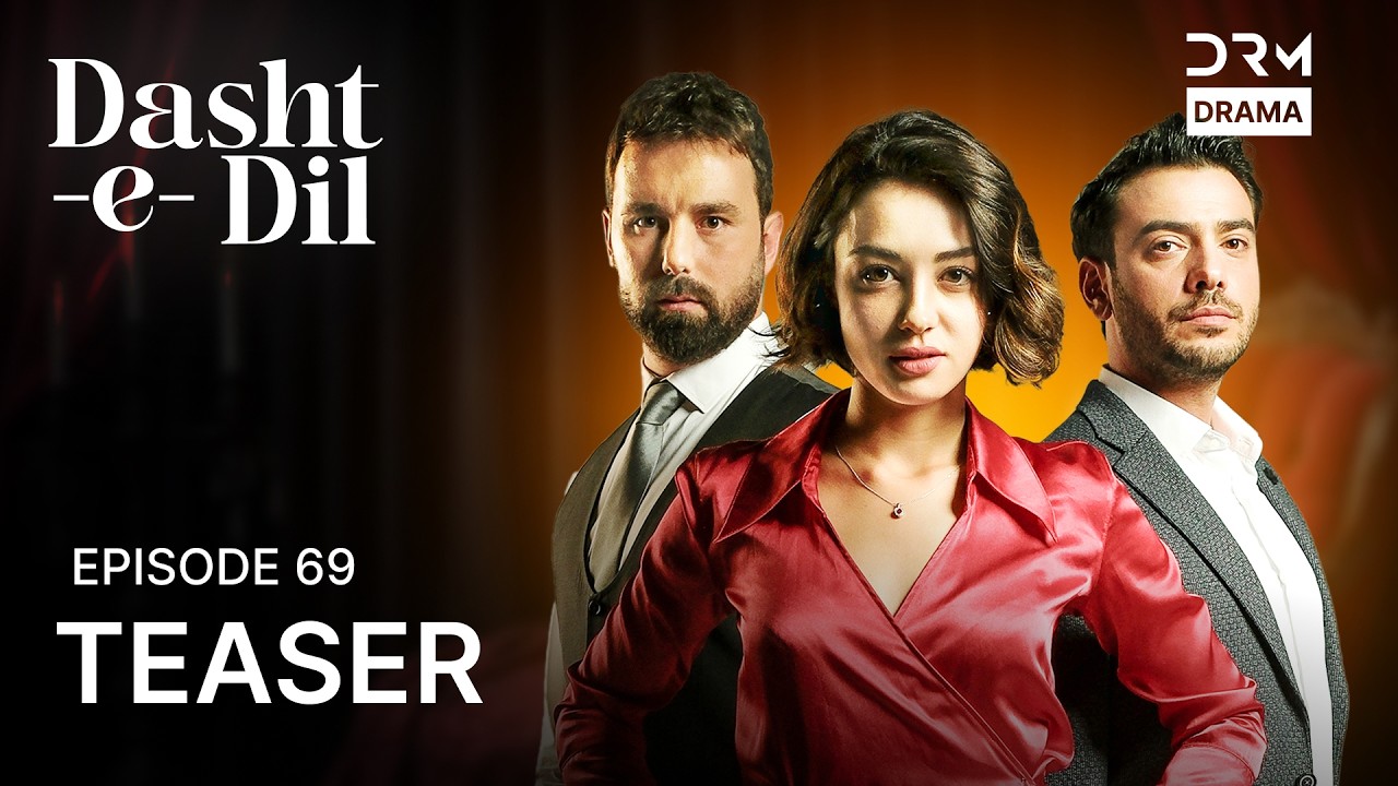 Dasht-e-Dil | Lonely Hearts | Episode 69 | Teaser | Turkish Drama in Urdu | UG2O