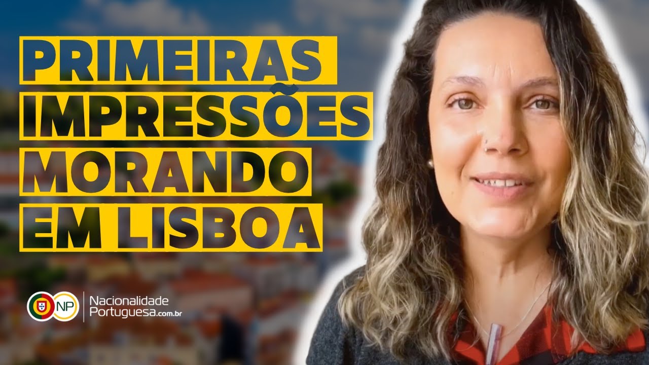 MORANDO EM LISBOA: primeiras impress&otilde;es