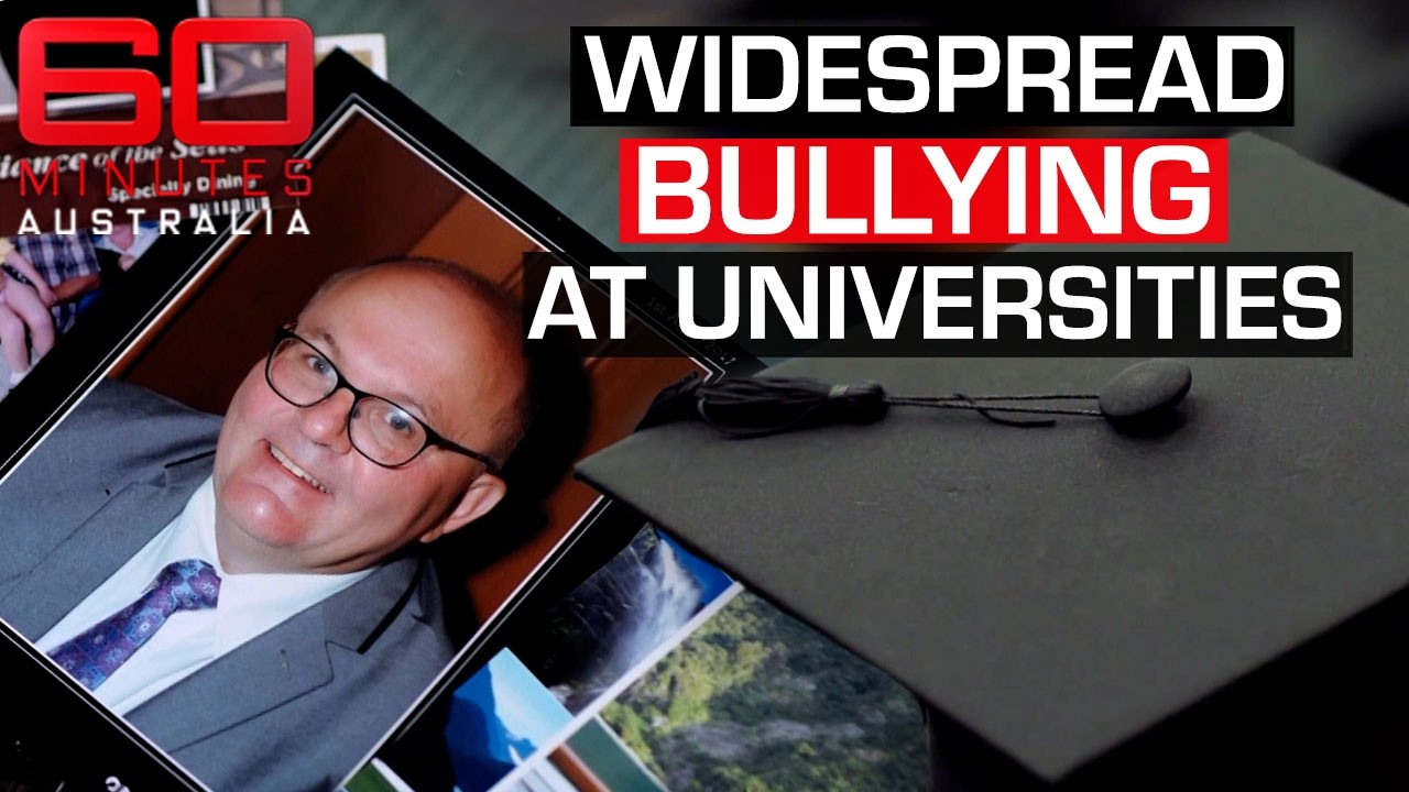 People suffering in silence from the dangerous culture in universities | 60 Minutes Australia